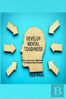 Develop Mental Toughness