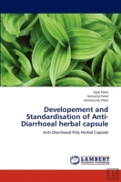 Bertrand.pt - Developement And Standardisation Of Anti-Diarrhoeal Herbal Capsule