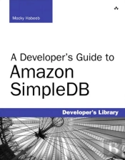 Developer'S Guide To Amazon Simpledb, A