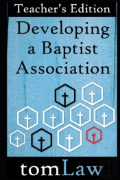 Developing A Baptist Association: Teache