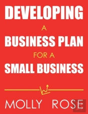 Developing A Business Plan For A Small Business