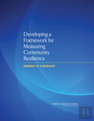 Developing A Framework For Measuring Community Resilience