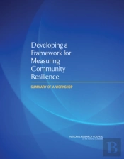 Developing A Framework For Measuring Community Resilience