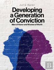 Developing A Generation Of Conviction