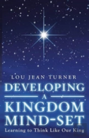 Developing A Kingdom Mind-Set