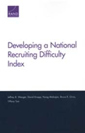 Developing A National Recruiting Difficulty Index