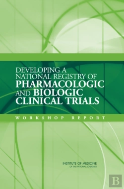 Bertrand.pt - Developing A National Registry Of Pharmacologic And Biologic Clinical Trials