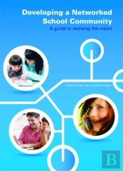 Developing A Networked School Community