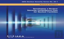 Developing A Nuclear Security Contingency Plan For Nuclear Facilities