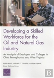 Developing A Skilled Workforce For The Oil And Natural Gas Industry