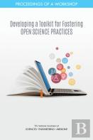 Developing A Toolkit For Fostering Open Science Practices