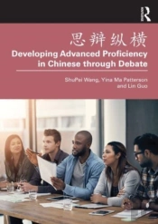 ???? Developing Advanced Proficiency In Chinese Through Debate