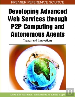 Bertrand.pt - Developing Advanced Web Services Through P2p Computing And Autonomous Agents