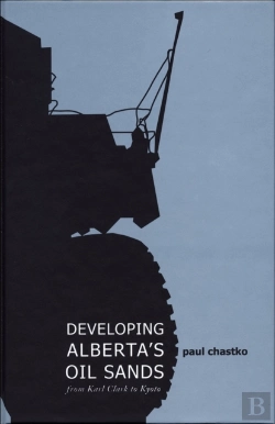 Bertrand.pt - Developing Alberta'S Oil Sands