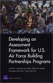 Developing An Assessment Framework For U.S. Air Force Building Partnerships Programs
