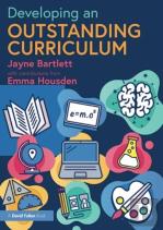 Developing An Outstanding Curriculum