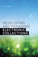 Developing And Managing Electronic Collections