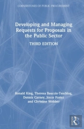 Developing And Managing Requests For Proposals In The Public Sector