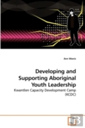 Developing And Supporting Aboriginal