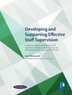 Bertrand.pt - Developing And Supporting Effective Staff Supervision Handbook