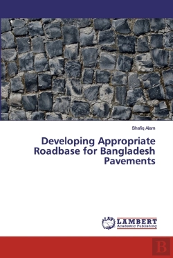 Bertrand.pt - Developing Appropriate Roadbase For Bangladesh Pavements