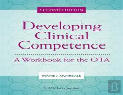 Developing Clinical Competence
