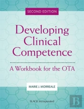 Developing Clinical Competence