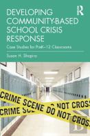 Developing Community-Based School Crisis Response