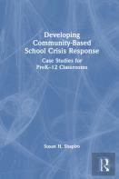 Developing Community-Based School Crisis Response