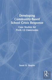 Developing Community-Based School Crisis Response