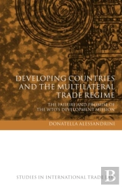 Developing Countries And The Multilateral Trade Regime