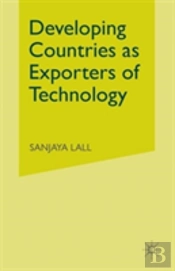 Developing Countries As Exporters Of Technology