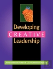 Developing Creative Leadership