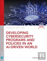 Developing Cybersecurity Programs And Policies In An Ai-Driven World