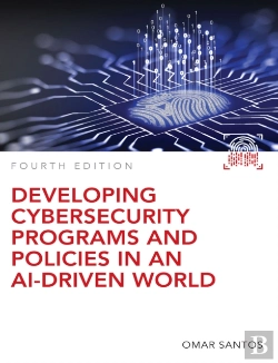 Bertrand.pt - Developing Cybersecurity Programs And Policies In An Ai-Driven World