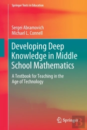 Developing Deep Knowledge In Middle School Mathematics