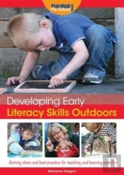 Developing Early Literacy Skills Outdoors