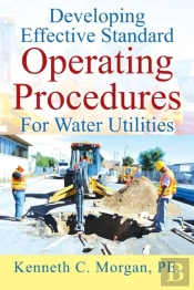 Developing Effective Standard Operating Procedures For Water Utilities