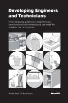 Developing Engineers And Technicians: Notes On Giving Guidance To Engineers And Technicians On How Infrastructure Can Meet The Needs Of Men And Women