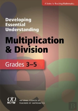 Bertrand.pt - Developing Essential Understanding - Multiplication And Division For Teaching Math In Grades 3-5