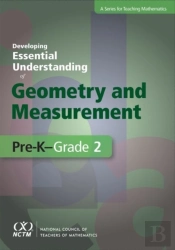 Developing Essential Understanding Of Geometry And Measurement For Teaching Mathematics In Pre-K-Grade 2