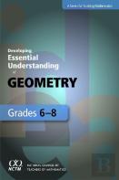 Developing Essential Understanding Of Geometry For Teaching Mathematics In Grades 6-8