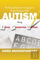 Developing Expressive Language In Verbal Students With Autism Using Rapid Prompting Method