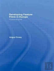 Developing Feature Films In Europe