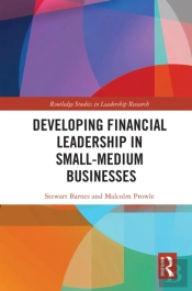 Developing Financial Leadership In Small-Medium Businesses