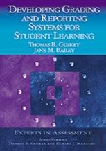 Developing Grading And Reporting Systems For Student Learning