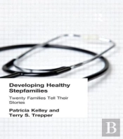 Developing Healthy Stepfamilies