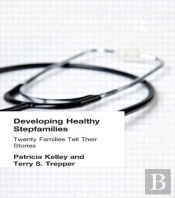 Developing Healthy Stepfamilies