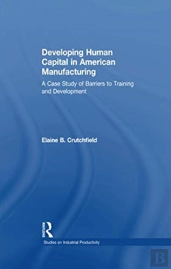 Bertrand.pt - Developing Human Capital In American Manufacturing