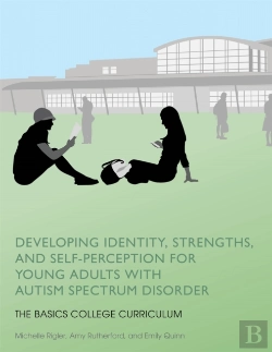 Bertrand.pt - Developing Identity, Strengths, And Self-Perception For Young Adults With Autism Spectrum Disorder